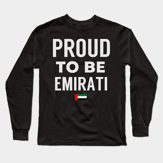 Proud To Be Emirati Long Sleeve T-Shirt by AR DESIGN